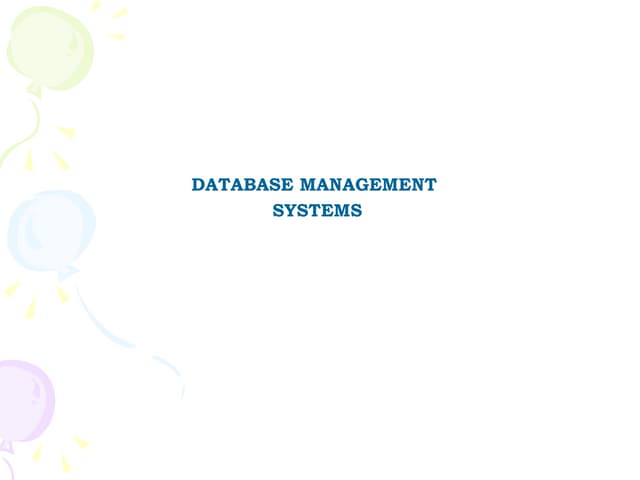 Unit07 dbms | PPT | Databases | Computer Software and Applications