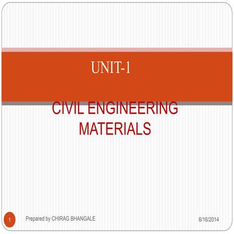 Unit 1.civil engineering materials