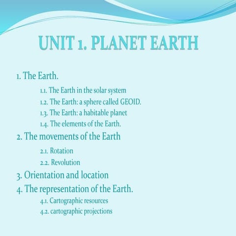 Unit 1. Planet Earth