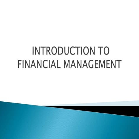 Introduction of financial management