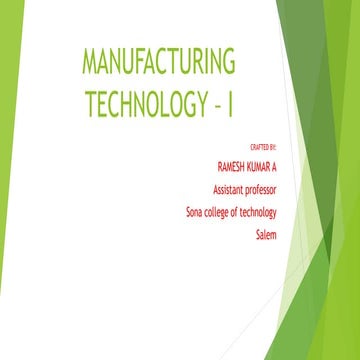 Metal Casting - Manufacturing Technology 1