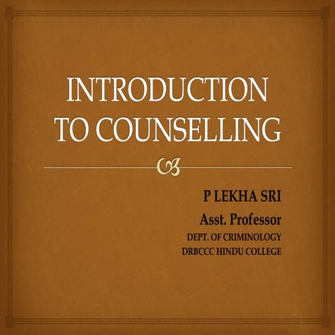 BASICS OF COUNSELLING