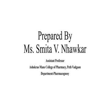 Introduction To Pharmacognosy