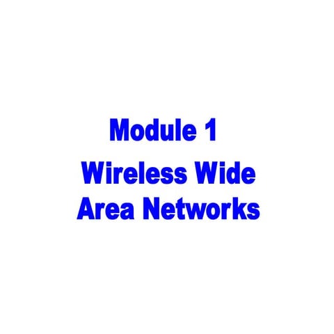 UNIT 1 wireless wide area network for wireless network