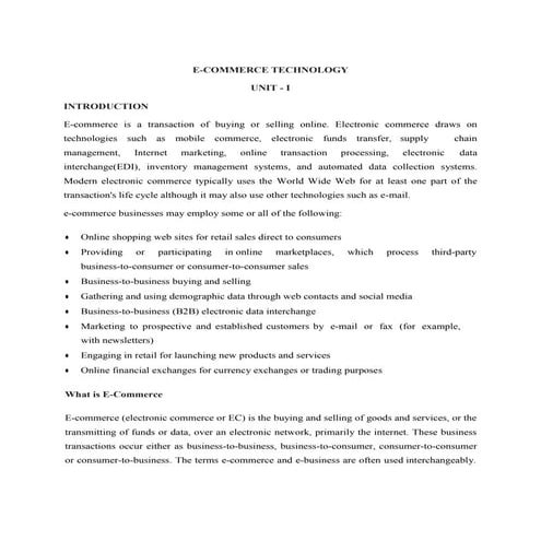 An introduction to E-Commerce and its uses.