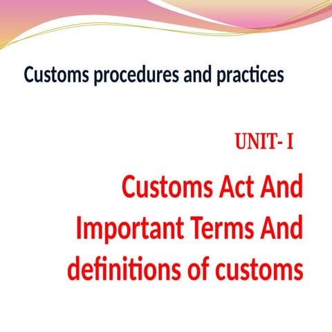 Customs: Regulations on goods crossing borders.