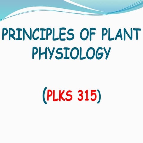 Unit 1. Principles of plant physiology botany