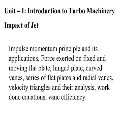 Unit 1-2 Impact of Jet  diagram Turbo Machines