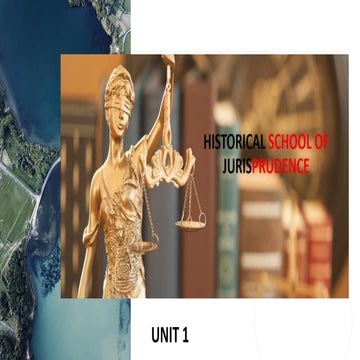 UNIT 1-HISTORICAL SCHOOL OF JURISPRUDENCE.pptx