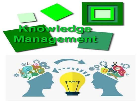 Knowledge management | PPTX