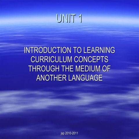 Unit 1   introduction to clil