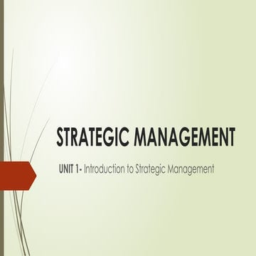 UNIT 1- INTRODUCTION TO STRATEGIC MANAGEMENT. POWERPOINT PRESENTATION ...