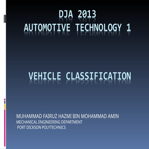 Unit 1 -part ii-VEHICLE CLASSIFICATION.ppt