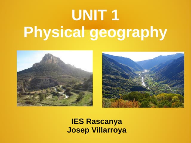 Unit 1 Physical Geography Ppt Unit 1 Physical Geography Ppt
