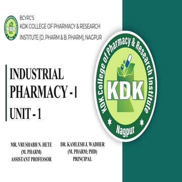 Industrial Pharmacy - 1 (Unit 1: Preformulation Studies, Physical Properties,...