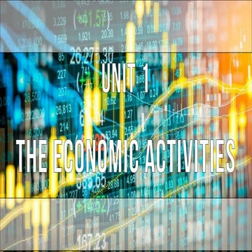 Unit 1 - The Economic Activities (PPT) | PDF