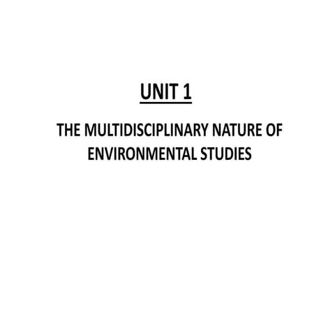 Unit_1 - The Multidisciplinary Nature and Natural Resources.pdf