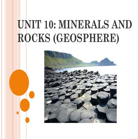 Unit 10: Minerals and rocks