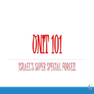Unit 101, Israel - Bane of Israel's Enemies