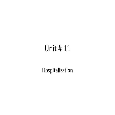 Unit_11._hospitalization.pptxnnkkkkkkkkkk