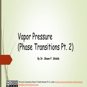 Chem 2 - Vapor Pressure: Phase Transitions II 