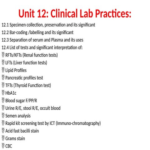 Unit 12 Clinical Lab Practices 1st part for diploma in lab 3rs year
