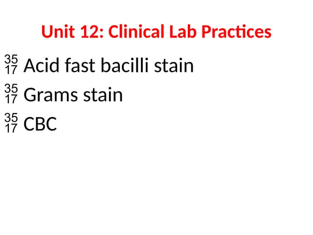 Unit 12 Clinical Lab Practices 4th part for clinical lab management