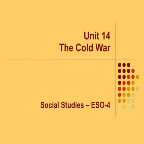Unit 14 - The Cold War