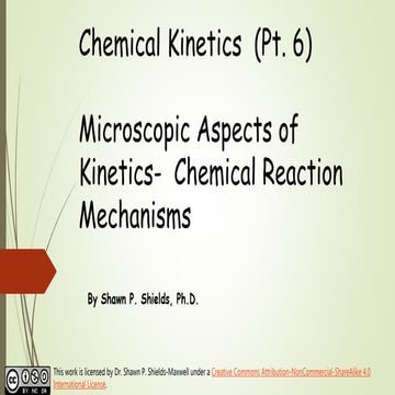 Chem 2 - Chemical Kinetics VI: Microscopic Aspects of Kinetics - Chemical Rea...