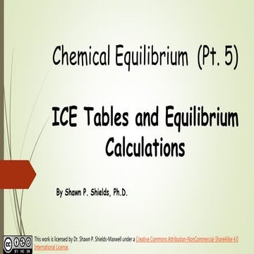 Chem 2 - Chemical Equilibrium V: ICE Tables and Equilibrium Calculations