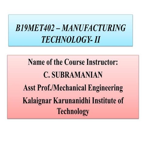 Unit 1  Theory of metal Cutting