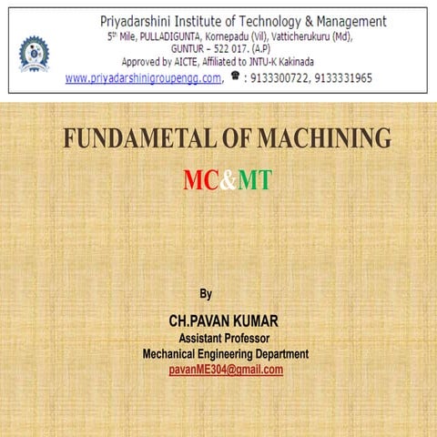 Unit 1 a fundametal of machining