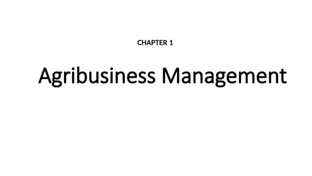 Introduction to Agribusiness Management | PPTX