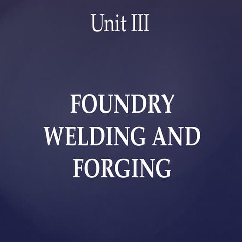 UNIT 1 BCM - FOUNDRY.pptx...............