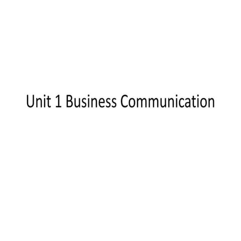 Unit 1 Business Communication