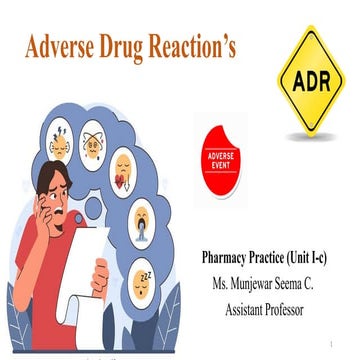 Unit 1c- Adverse drug reactions and drug interactions