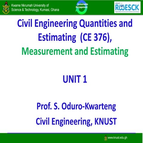 Unit 1 CE 376 Measurement and CESMM4 2020.pdf