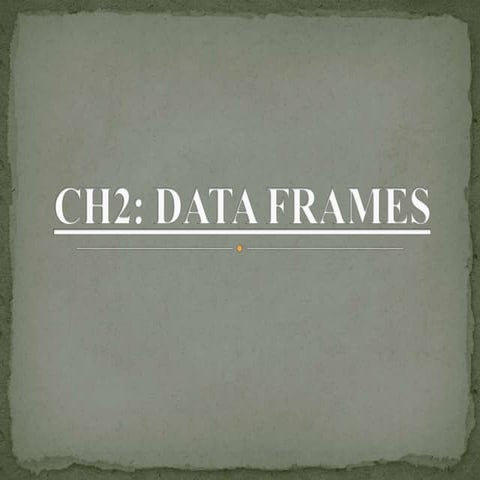 Unit 1 Ch 2 Data Frames digital vis.pptx | Programming Languages ...