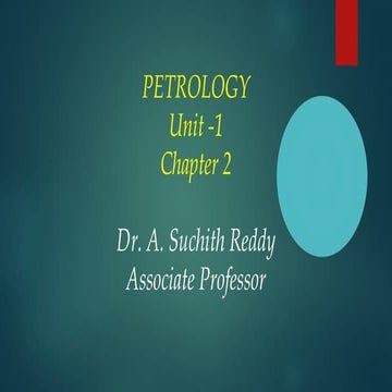 UNIT 1 chapter 2 Petrology part2 study on rocks