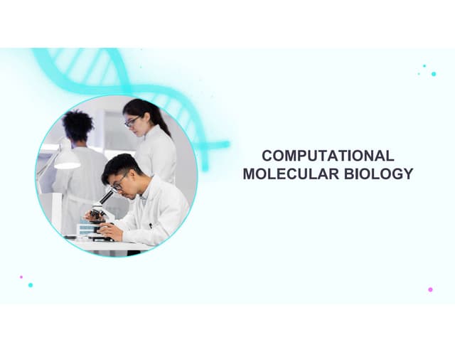 Unit 1 computational molecular biology for engineers