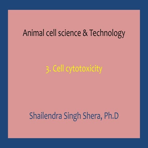 3. Cellular cytotoxicity