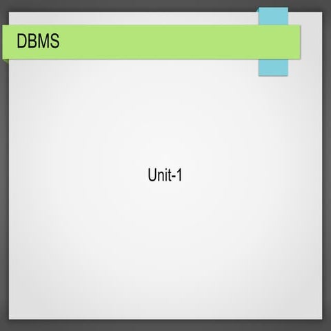 U nit 1_dbms | PPT