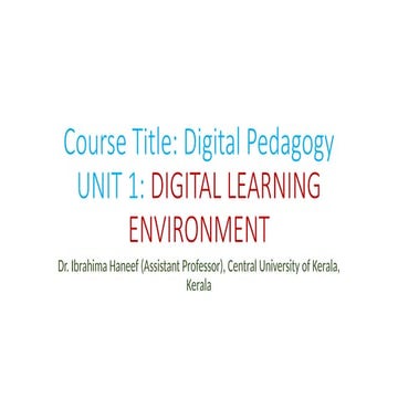 Digital Learning: Generations, Learning Environment and types of Digital Learning