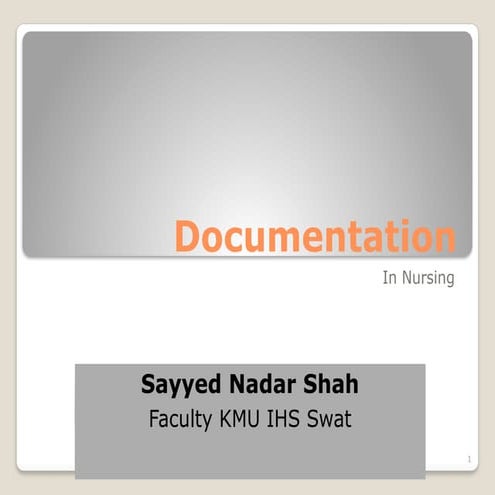 Unit (1) Documentation in BSN Nursing.pptx