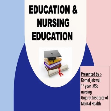 Education and Nursing Education for Msc Nursing | PPTX