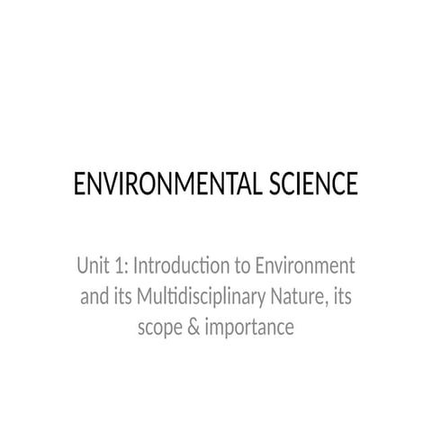 Unit 1_Environmental_Science_Introduction.pptx