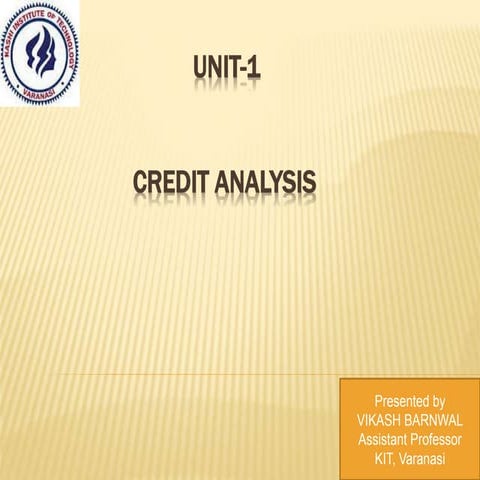 UNIT 1    FINANCIAL CREDIT RISK ANALYTICS (1).pptx