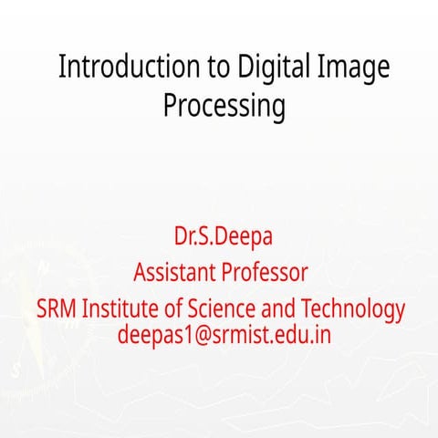 Digital Image Processing Unit 1 NotesPPT | PPT