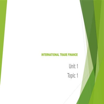 UNIT 1 INTERNATIONAL TRADE  FINANCE.pptx