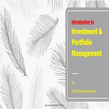 Unit 1 introduction to investment &amp; portfolio management